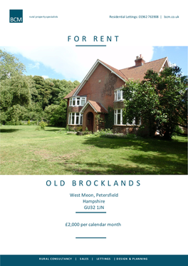 For Rent Old Brocklands