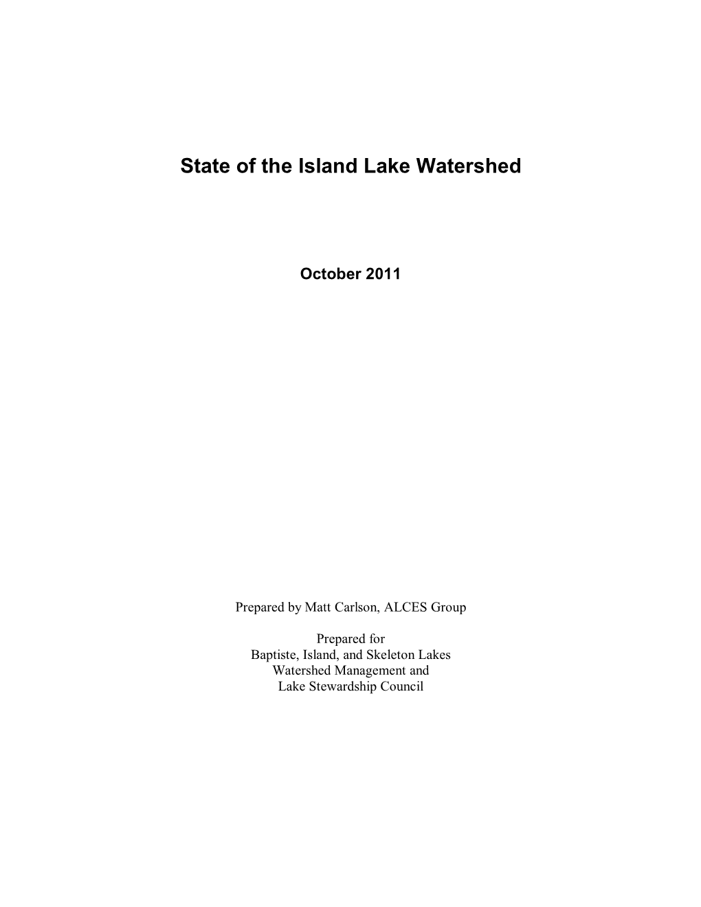 State of the Island Lake Watershed