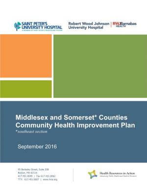 Middlesex and Somerset* Counties Community Health Improvement Plan *Southeast Section