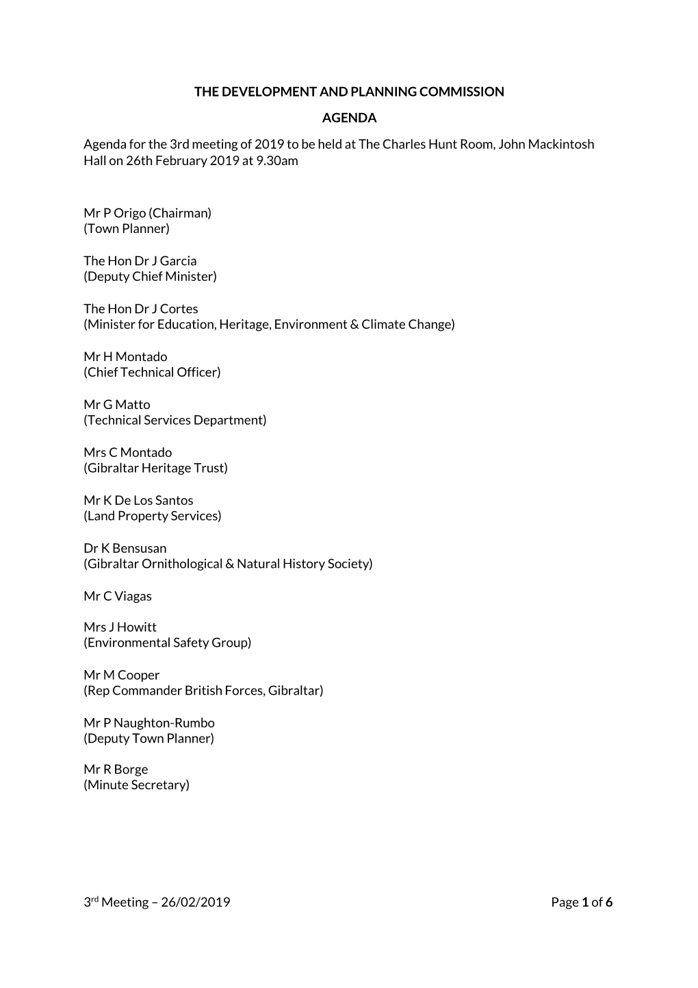 Agenda for the 3Rd Meeting of 2019 to Be Held at the Charles Hunt Room, John Mackintosh Hall on 26Th February 2019 at 9.30Am