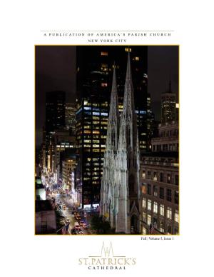 Cathedra a Publication of America’S Parish Church New York City