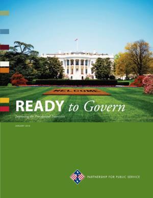 READY to Govern Improving the Presidential Transition
