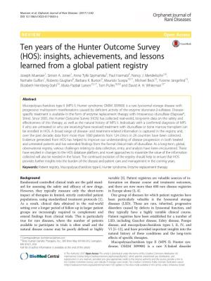 Ten Years of the Hunter Outcome Survey (HOS): Insights, Achievements, and Lessons Learned from a Global Patient Registry Joseph Muenzer1, Simon A