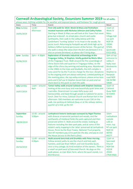 Cornwall Archaeological Society, Excursions Summer 2019 for All Walks, Please Wear Clothing Suitable for the Weather and Exposed Places, and Footwear for Rough Ground