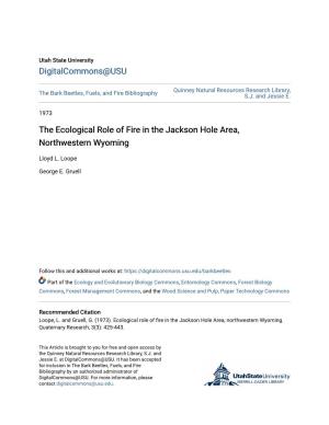 The Ecological Role of Fire in the Jackson Hole Area, Northwestern Wyoming