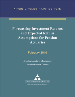 Forecasting Investment Returns and Expected Return Assumptions for Pension Actuaries