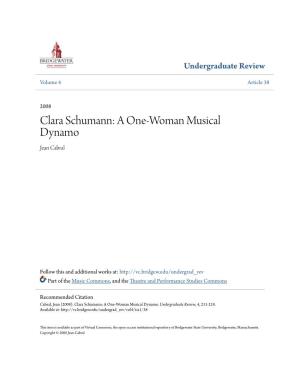 Clara Schumann: a One-Woman Musical Dynamo Jean Cabral