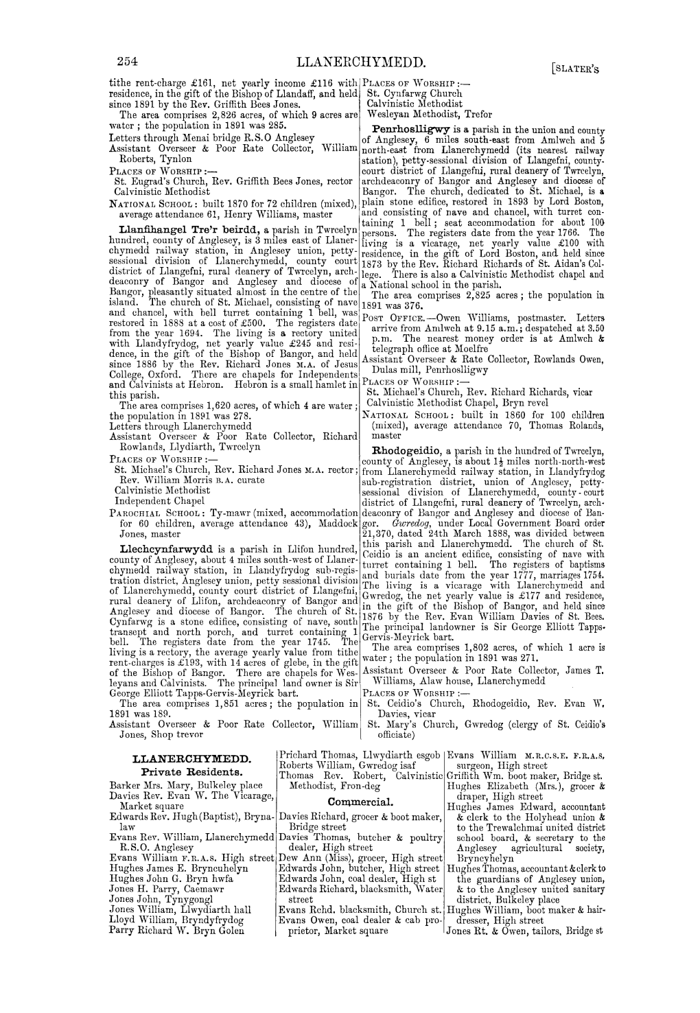 Llanerohyl\1EDD. [SLATER's Tithe Rent-Charge £161, Net Yearly Income £116 with PLACES of Worship:­ Residence, in the Gift of the Bishop of Llandaff, and Held St