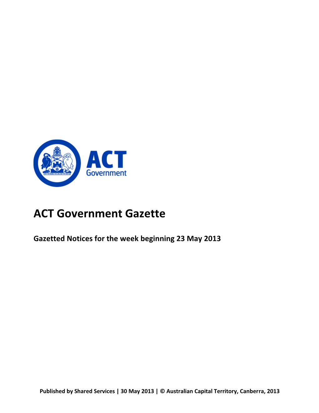 ACT Government Gazette 30 May 2013