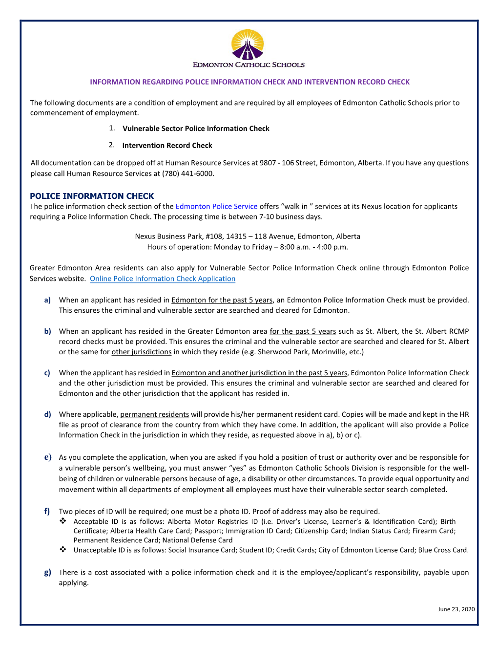 Police Information Check and Intervention Record Check