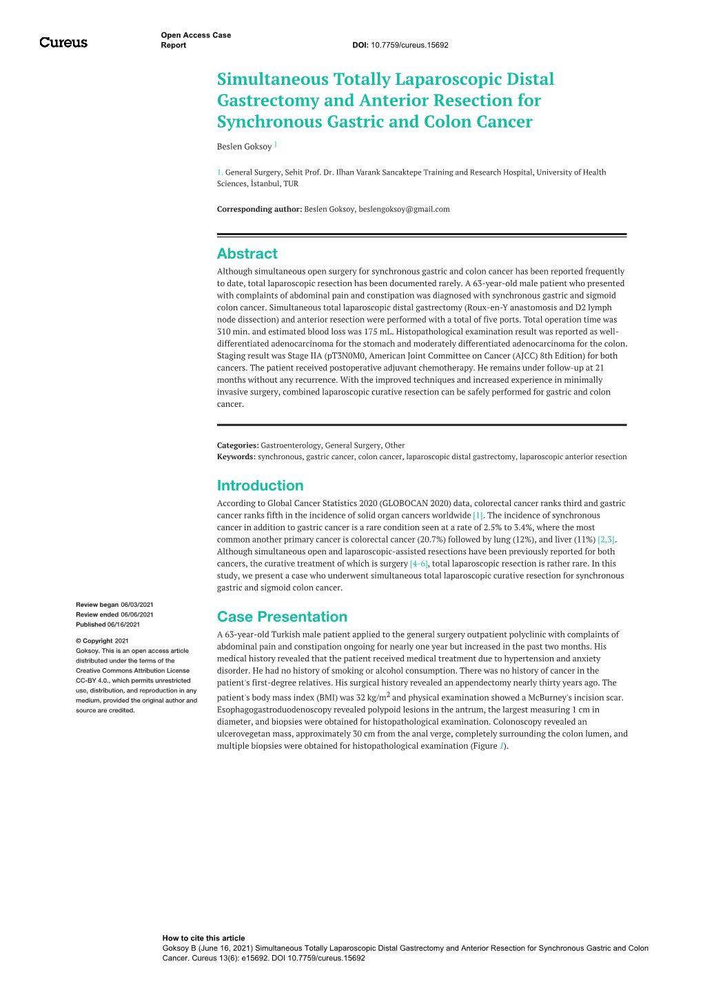 Simultaneous Totally Laparoscopic Distal Gastrectomy and Anterior Resection for Synchronous Gastric and Colon Cancer