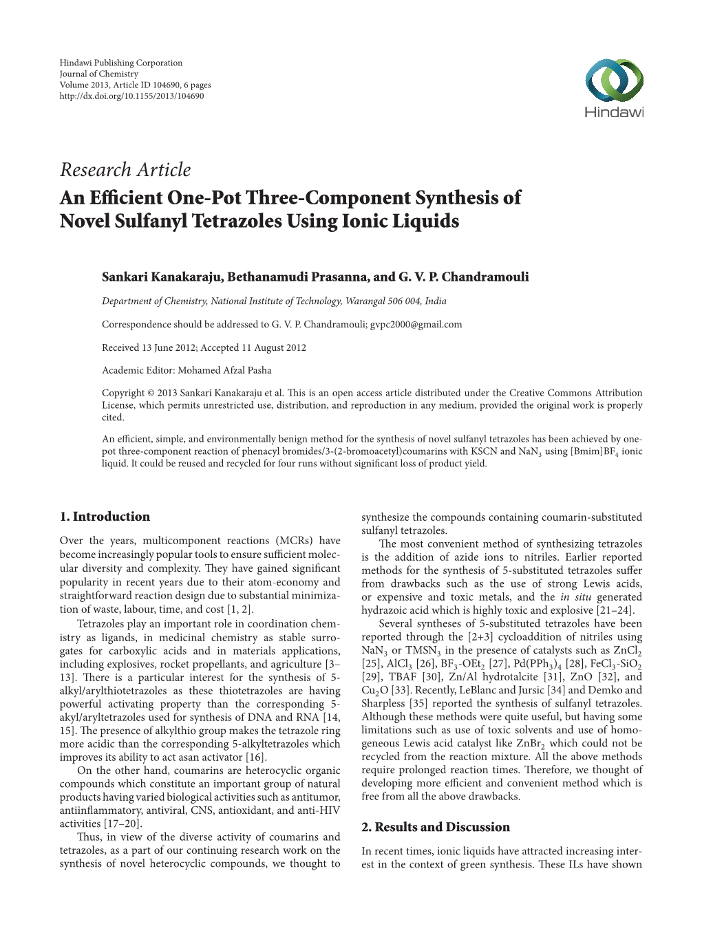 An Efficient One-Pot Three-Component Synthesis of Novel Sulfanyl Tetrazoles Using Ionic Liquids