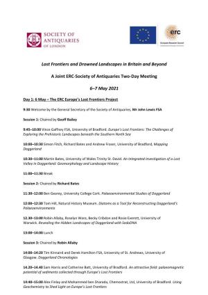 Lost Frontiers and Drowned Landscapes in Britain and Beyond a Joint ERC-Society of Antiquaries Two-Day Meeting 6–7 May 2021