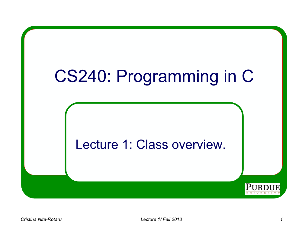 CS240: Programming in C