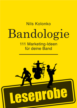 Bandologie 111 Marketing-Ideen Für Deine Band Nils Kolonko