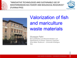 Valorization of Fish and Mariculture Waste Materials