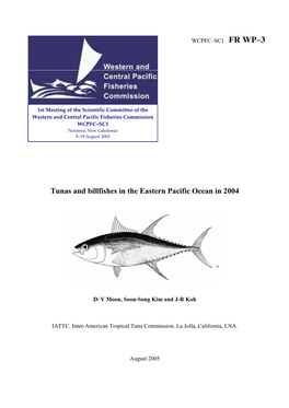 Tunas and Billfishes in the Eastern Pacific Ocean in 2004