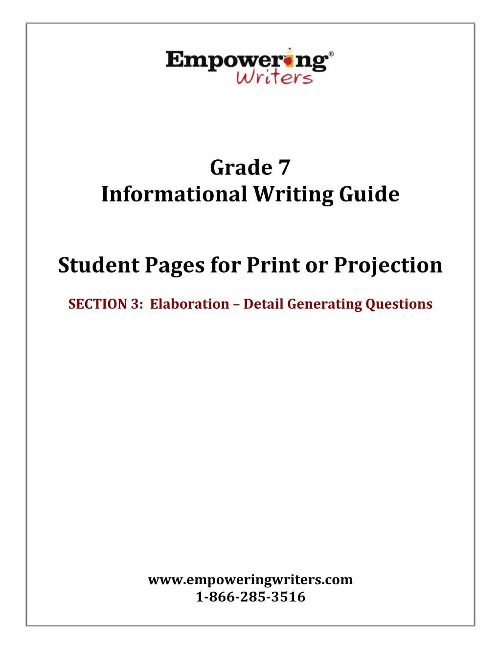 Grade 7 Informational Writing Guide Student Pages for Print Or Projection