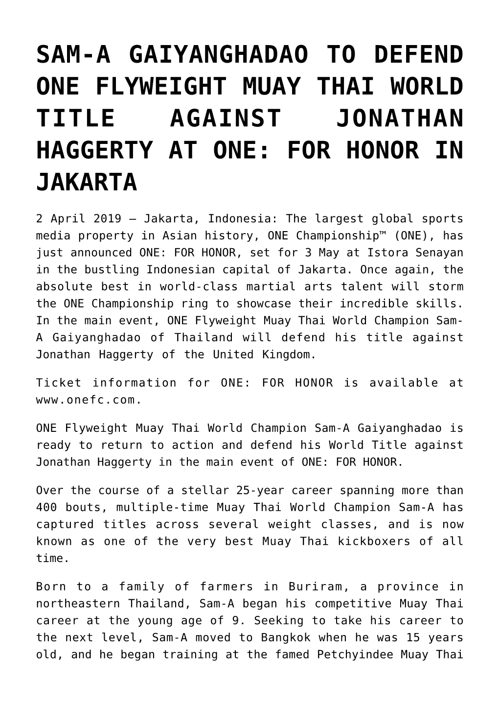 Sam-A Gaiyanghadao to Defend One Flyweight Muay Thai World Title Against Jonathan Haggerty at One: for Honor in Jakarta