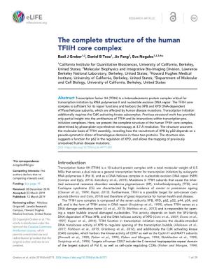 The Complete Structure of the Human TFIIH Core Complex Basil J Greber1,2, Daniel B Toso1, Jie Fang3, Eva Nogales1,2,3,4*