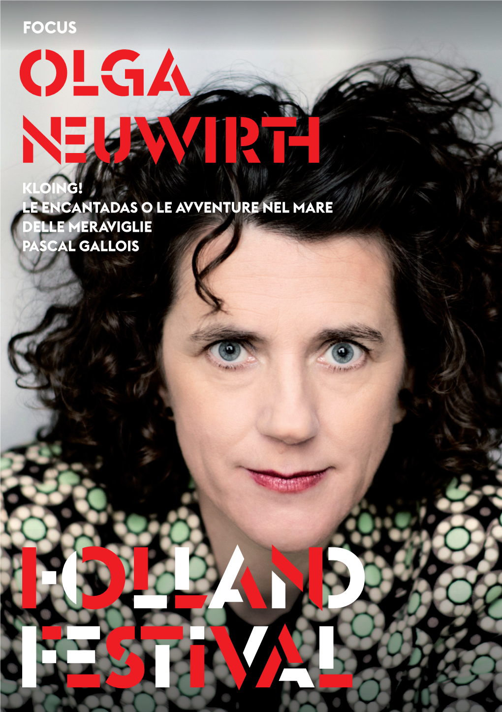 Olga Neuwirth, Enfant Terrible Van De Nieuwe Muziek 27 Info & Programma Focus on Olga Neuwirth, New Music Info & Programme 03 Enfant Terrible 29