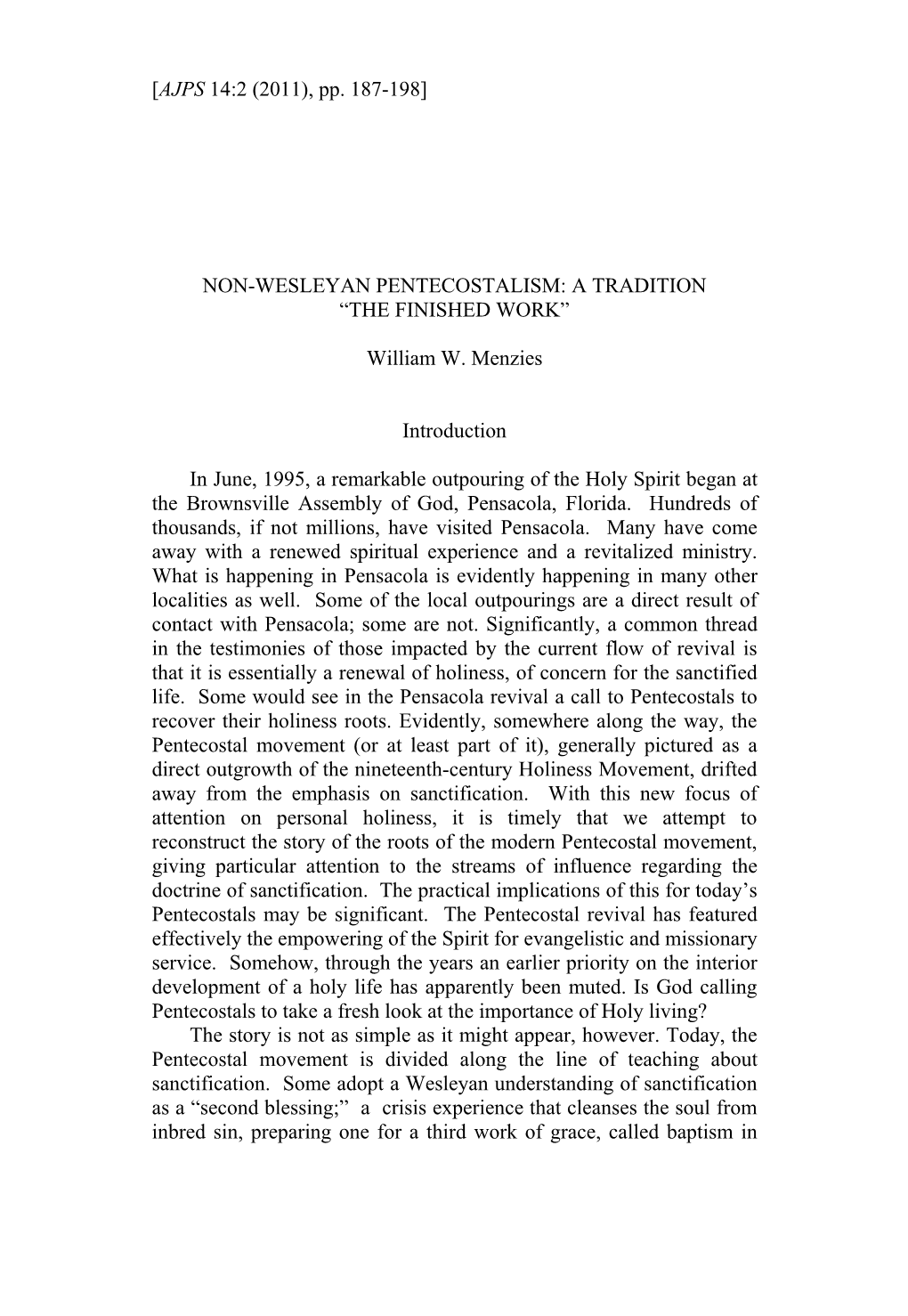 Non-Wesleyan Pentecostalism: a Tradition “The Finished Work”