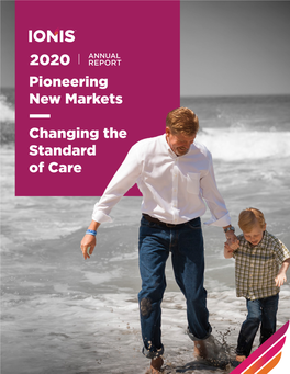 Pioneering New Markets Changing the Standard of Care