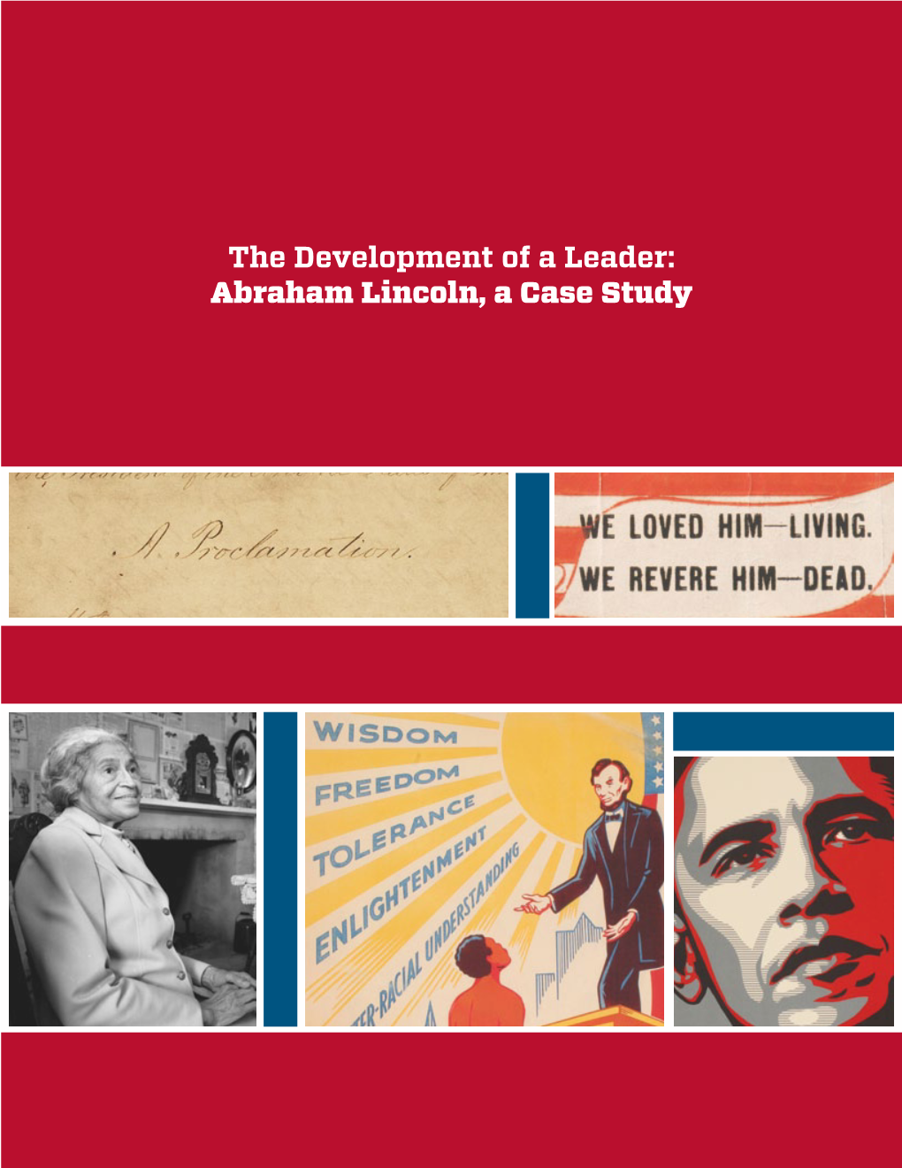 abraham-lincoln-a-case-study-docslib