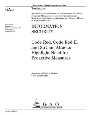 Code Red, Code Red II, and Sircam Attacks Highlight Need for Proactive Measures