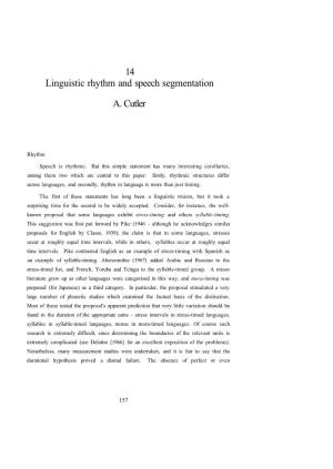 14 Linguistic Rhythm and Speech Segmentation A. Cutler