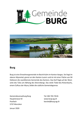Gemeindeverwaltung Burg Tel: 062 765 78 65 Hauptstrasse 42 Postfach Kanzlei@Burg-Ag.Ch 5737 Menziken