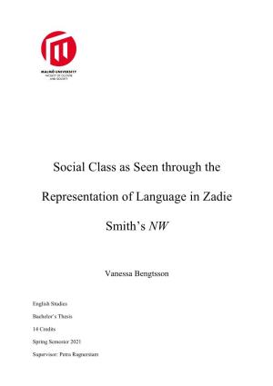Social Class As Seen Through the Representation of Language in Zadie Smith's NW