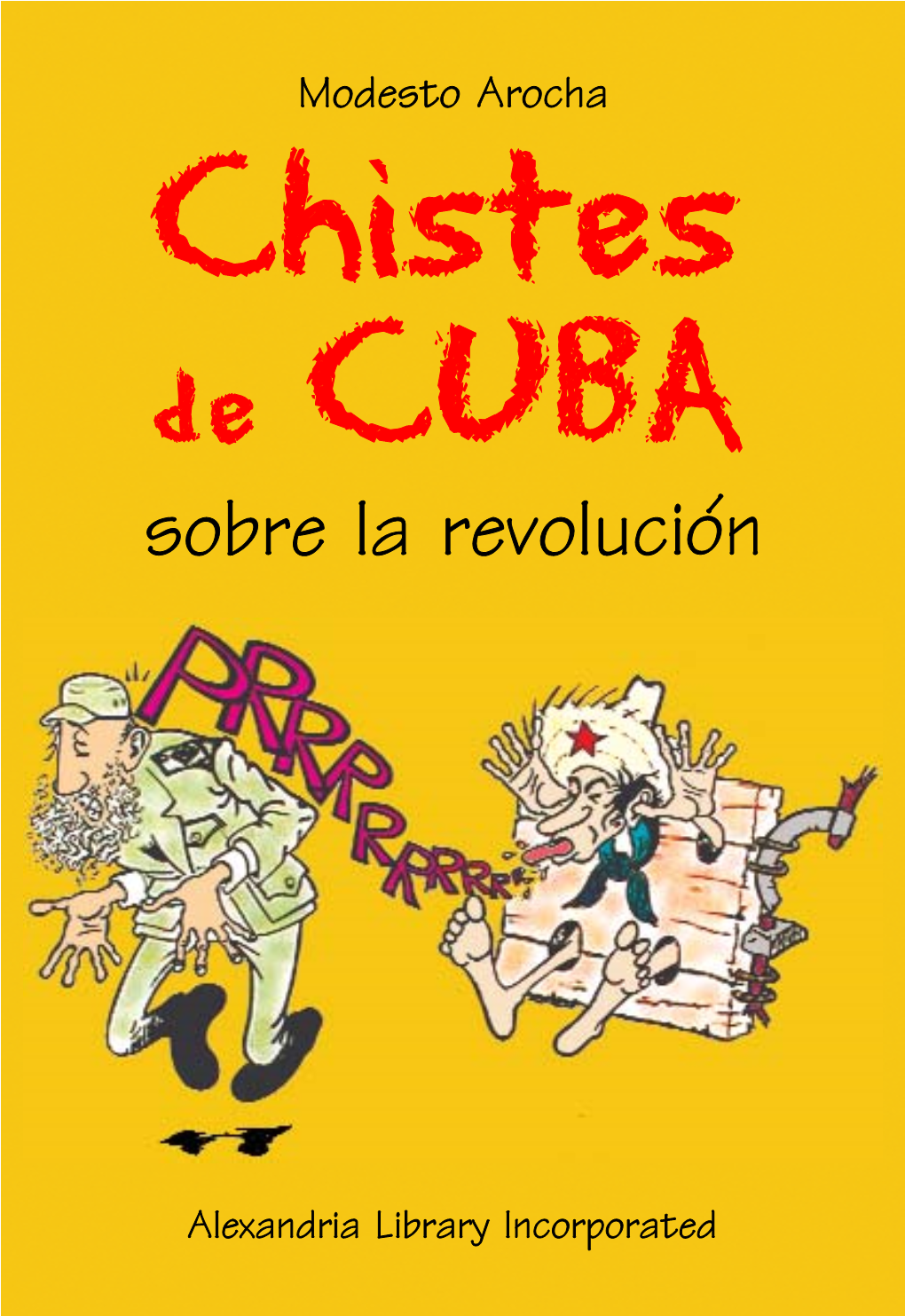 Chistes De Cuba Sobre La Revolucion