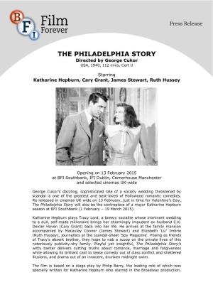 THE PHILADELPHIA STORY Directed by George Cukor USA, 1940, 112 Mins, Cert U