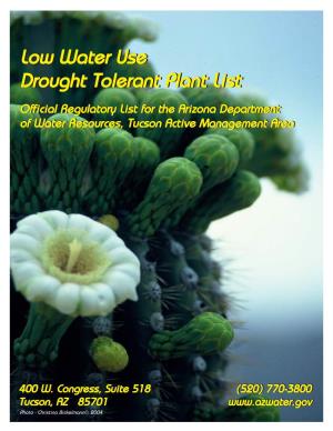 Low Water Use Drought Tolerant Plant List