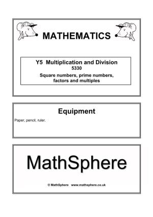 5330 Square Numbers, Prime Numbers, Factors and Multiples Page 2 © Mathsphere