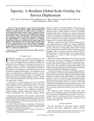 Tapestry: a Resilient Global-Scale Overlay for Service Deployment Ben Y