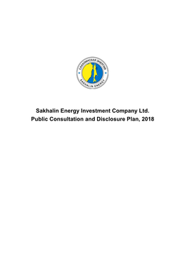 Sakhalin Energy Investment Company Ltd. Public Consultation and Disclosure Plan, 2018