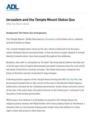 Jerusalem and the Temple Mount Status Quo What You Need to Know