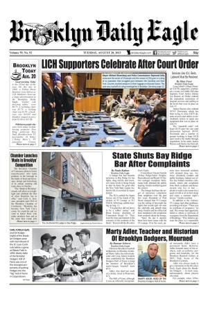 LICH Supporters Celebrate After Court Order TODAY Services Like ICU, Beds, Mayor Michael Bloomberg and Police Commissioner Raymond Kelly AUG