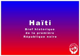 Bref Historique De La Première République Noire 1804 1806 1Er Janvier 8 Octobre 17 Octobre     Désir D'haïti 2007-2020
