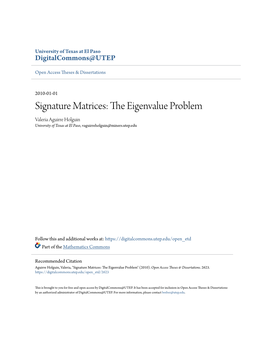 Signature Matrices: the Eigenvalue Problem