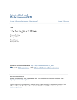 THE NARRAGANSETT DAWN Blood, and Have Nevl'r Lived out of Narragansett Territory