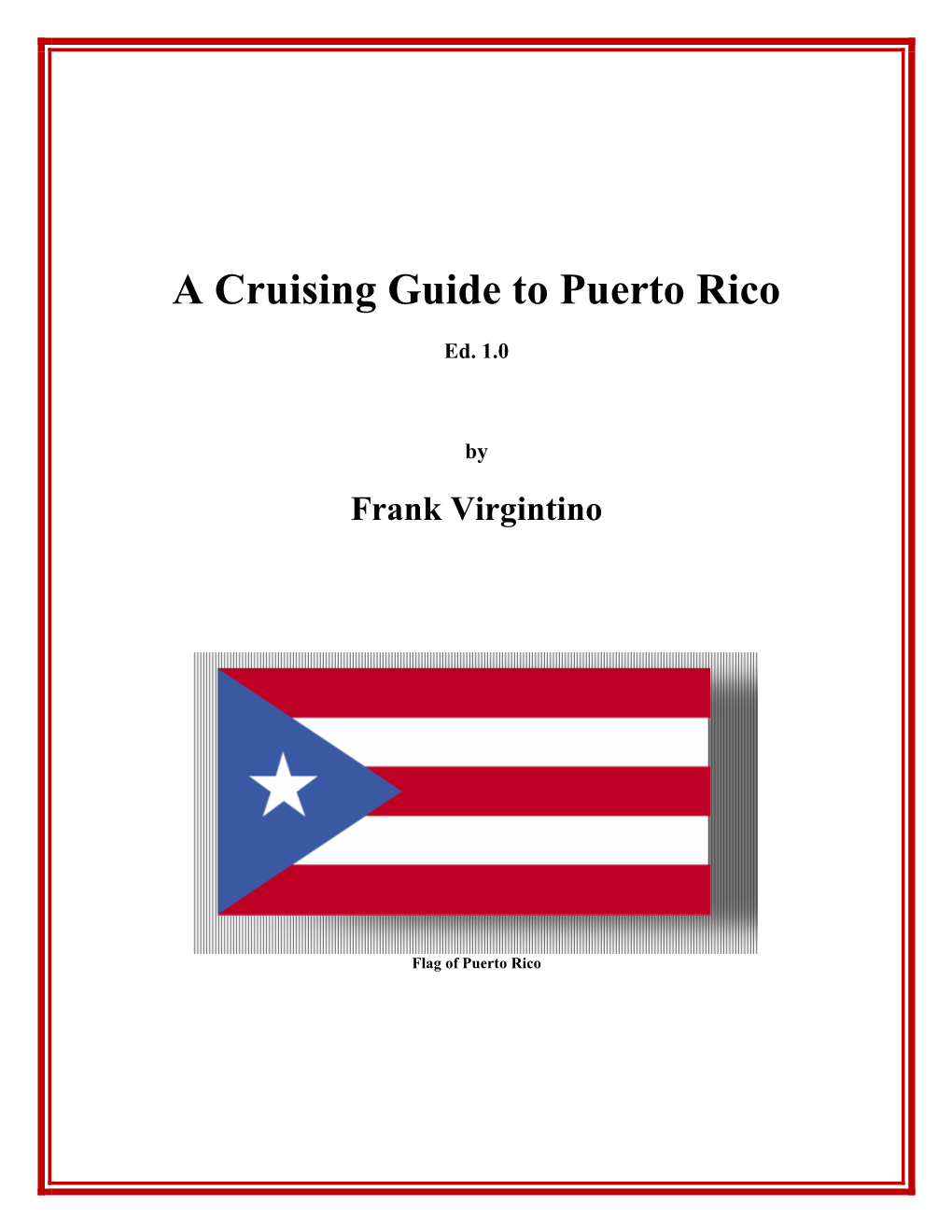 A Cruising Guide to Puerto Rico