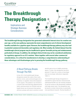 The Breakthrough Therapy Designation Implications and Strategic Business Considerations