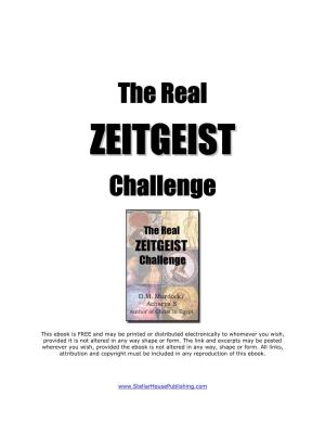 The Real Challenge of ZEITGEIST