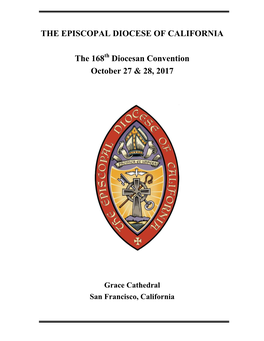 THE EPISCOPAL DIOCESE of CALIFORNIA the 168 Diocesan
