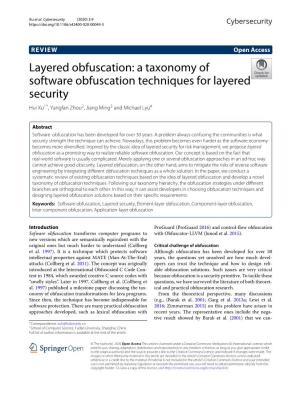 A Taxonomy of Software Obfuscation Techniques for Layered Security Hui Xu1*, Yangfan Zhou2, Jiang Ming3 and Michael Lyu4