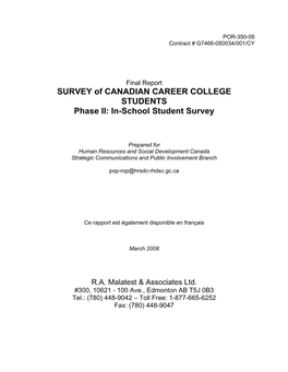 SURVEY of CANADIAN CAREER COLLEGE STUDENTS Phase II: In-School Student Survey
