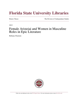 Female Aristeiai and Women in Masculine Roles in Epic Literature Bethany Chasteen